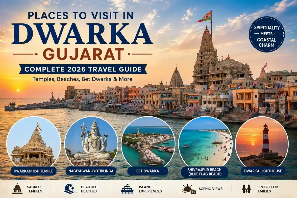 Places to Visit in Dwarka, Gujarat